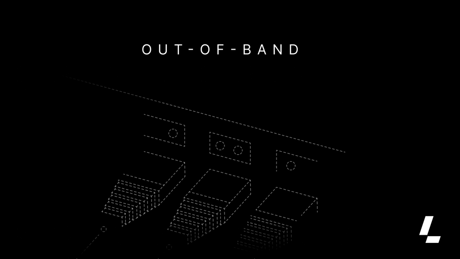 Out-of-band